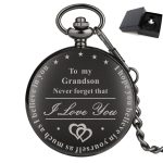 To my Grandson Pocket Watch